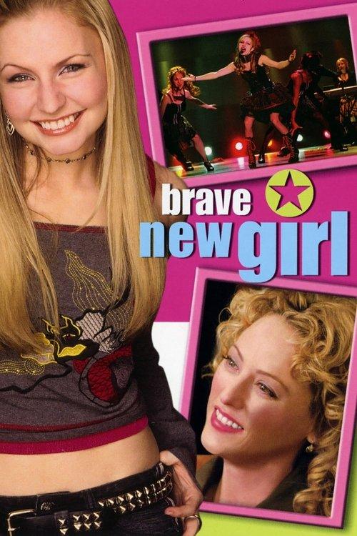 Brave New Girl 2004 official movie poster
