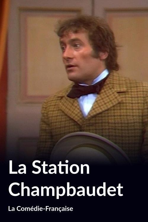 La Station Champbaudet 1972 official movie poster
