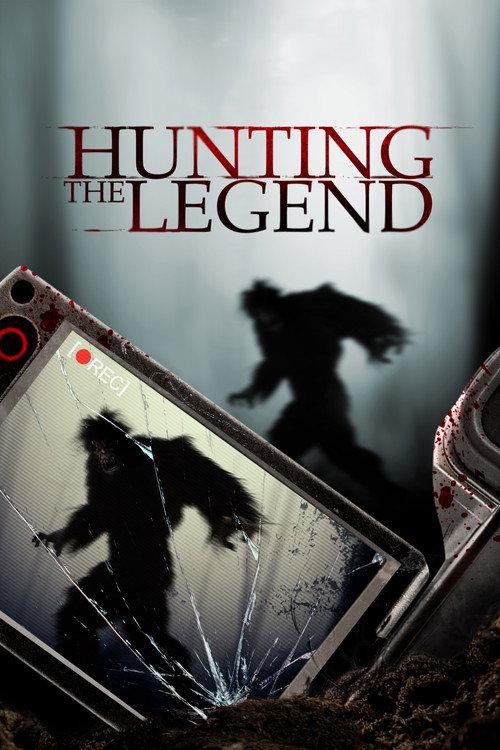 Hunting the Legend 2014 official movie poster