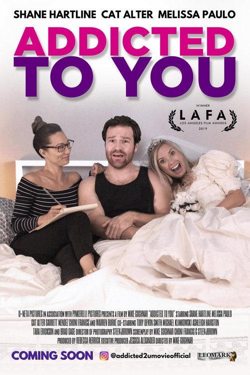 Addicted to You 2019 official movie poster