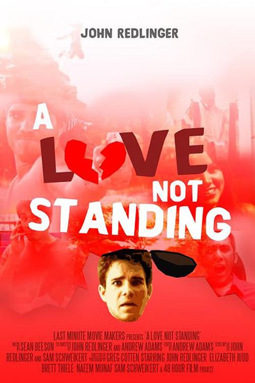 A Love Not Standing 2009 official movie poster