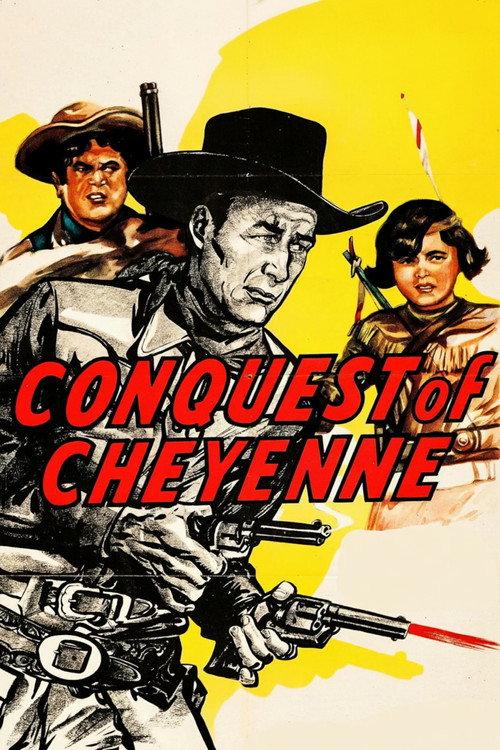 Conquest of Cheyenne 1946 official movie poster