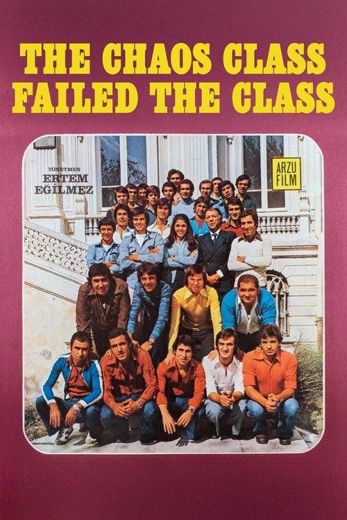 The Chaos Class Failed the Class 1976 official movie poster