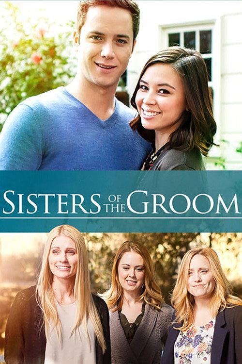 Sisters of the Groom 2017 official movie poster