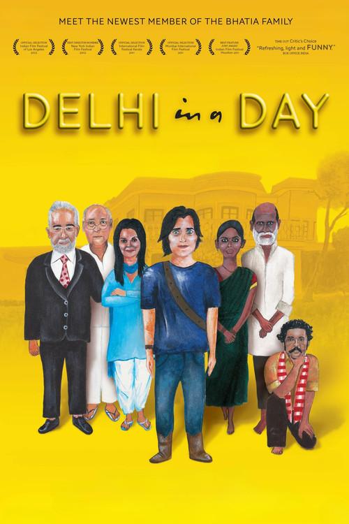 Delhi in a Day 2012 official movie poster