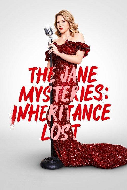 The Jane Mysteries: Inheritance Lost 2023 official movie poster