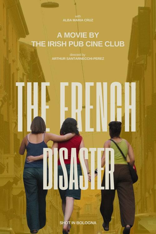 The French Disaster 2026 official movie poster