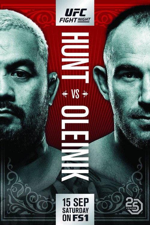UFC Fight Night 136: Hunt vs. Oleinik 2018 official movie poster
