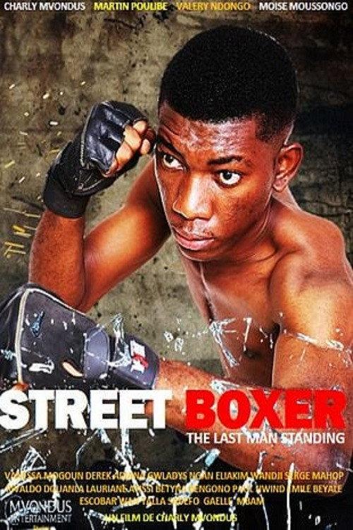 Street Boxer : The last man standing 2025 official movie poster