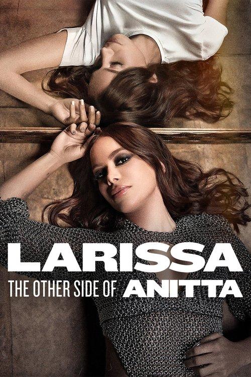 Larissa: The Other Side of Anitta 2025 official movie poster