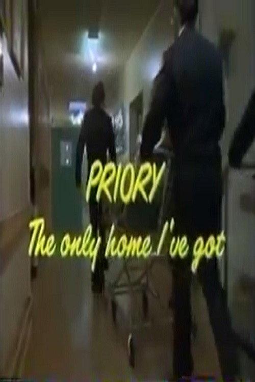 Priory: The Only Home I've Got 1979 official movie poster