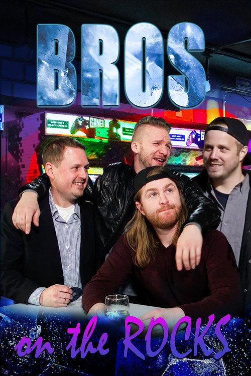 BROS. On the Rocks  official movie poster
