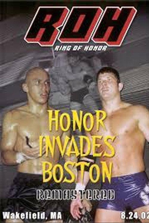 ROH: Honor Invades Boston 2002 official movie poster