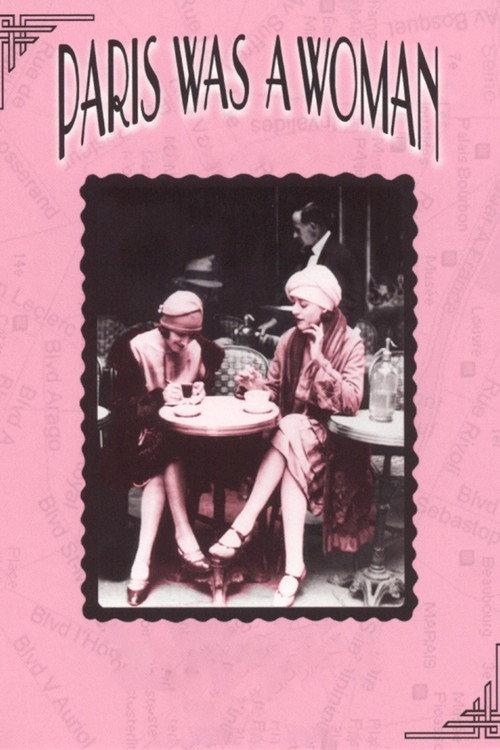 Paris Was a Woman 1996 official movie poster