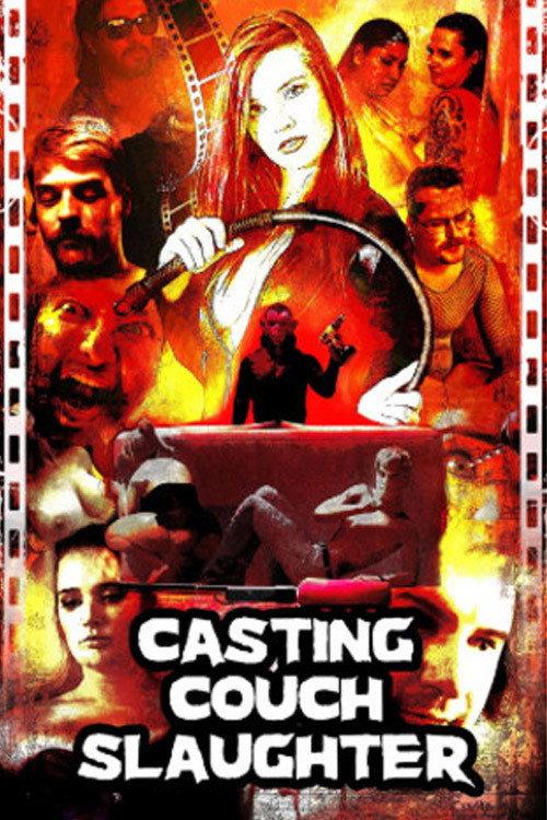 Casting Couch Slaughter 2020 official movie poster