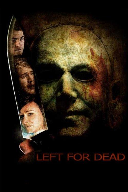 Left for Dead 2007 official movie poster