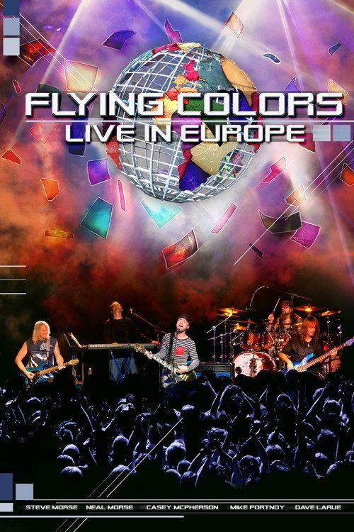 Flying Colors: Live in Europe 2013 official movie poster
