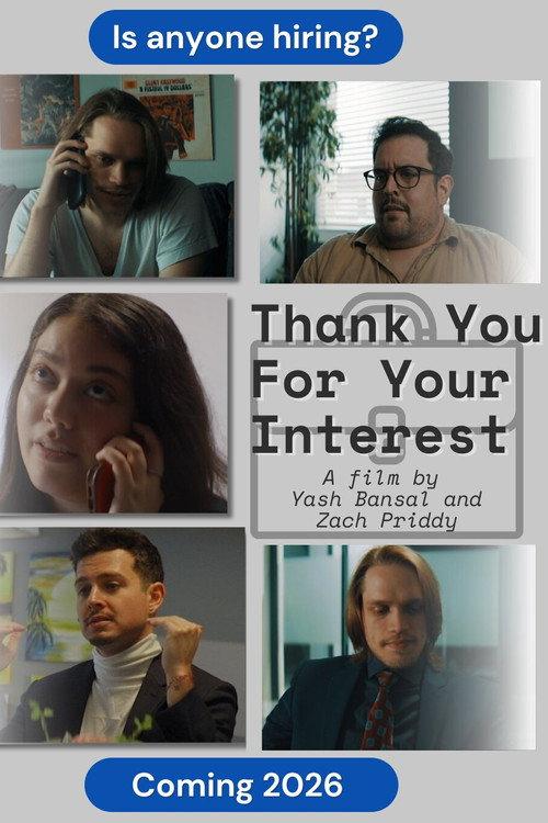 Thank You For Your Interest 2026 official movie poster