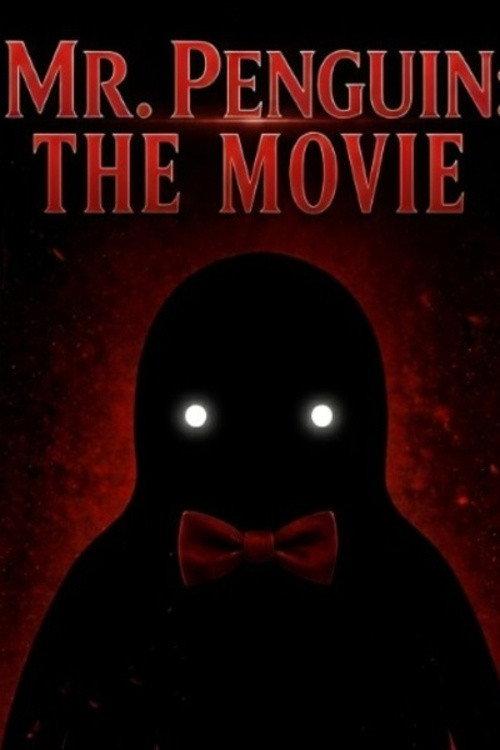 Mr. Penguin: The Movie 2027 official movie poster