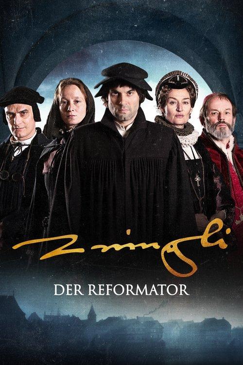 The Reformer. Zwingli: A Life's Portrait 2019 official movie poster