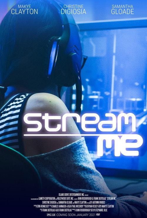 Stream Me 2021 official movie poster