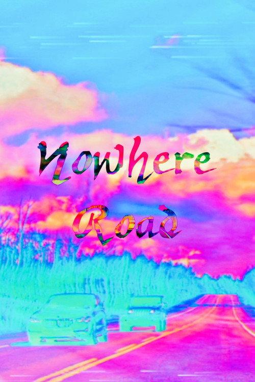 Nowhere Road 2024 official movie poster