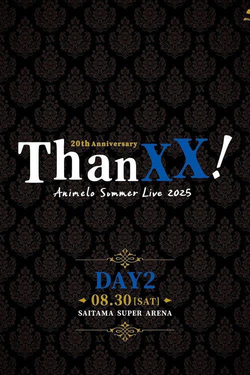 Animelo Summer Live 2025 - ThanXX! - DAY2 2025 official movie poster