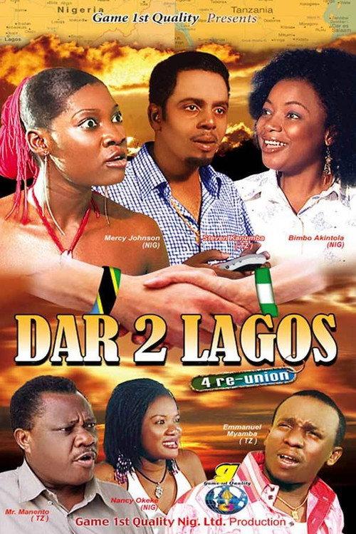 Dar 2 Lagos 4 re-union 2006 official movie poster