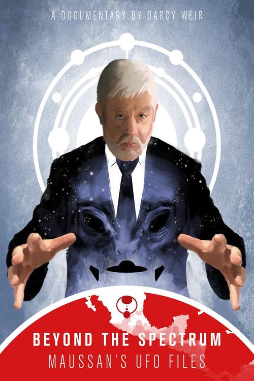 Beyond The Spectrum: Maussan's UFO Files 2019 official movie poster
