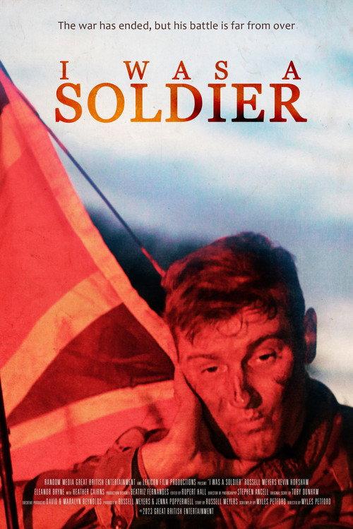 I Was a Soldier 2023 official movie poster