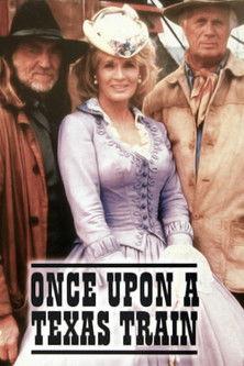 Once Upon a Texas Train 1988 official movie poster