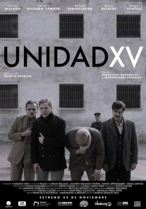 Unidad XV 2018 official movie poster