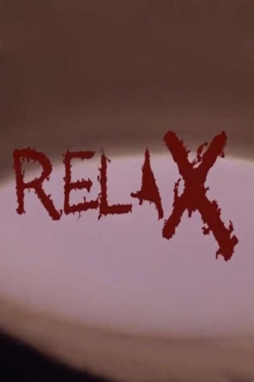 Relax 2006 official movie poster