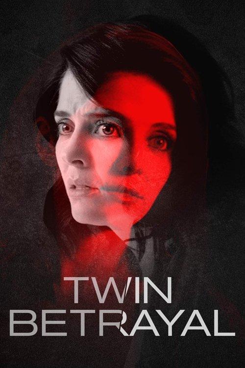 Twin Betrayal 2018 official movie poster