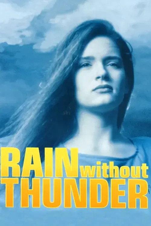 Rain Without Thunder 1993 official movie poster