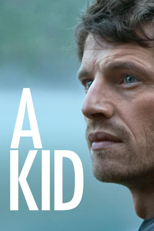 A Kid 2016 official movie poster