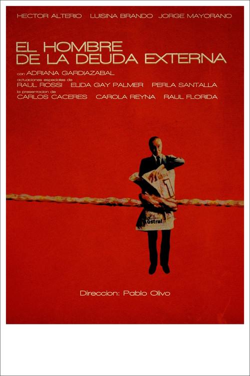 El hombre de la deuda externa 1987 official movie poster
