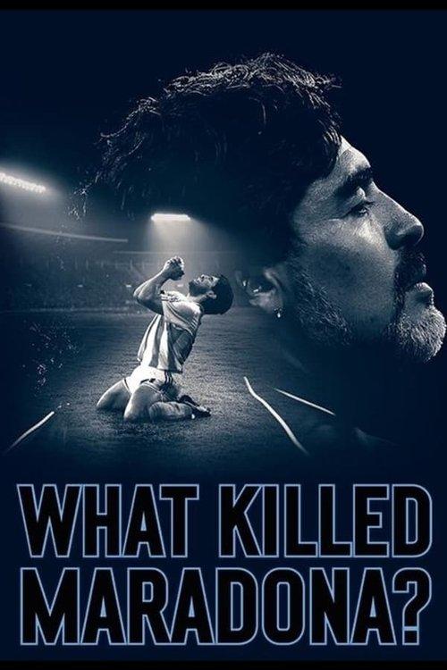 What Killed Maradona? 2021 official movie poster