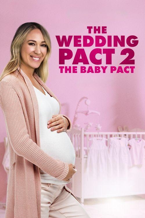 The Wedding Pact 2: The Baby Pact 2021 official movie poster