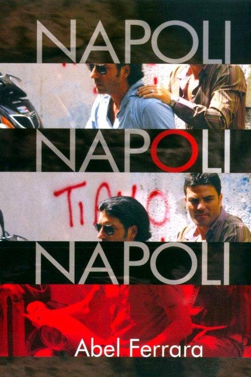 Napoli, Napoli, Napoli 2010 official movie poster