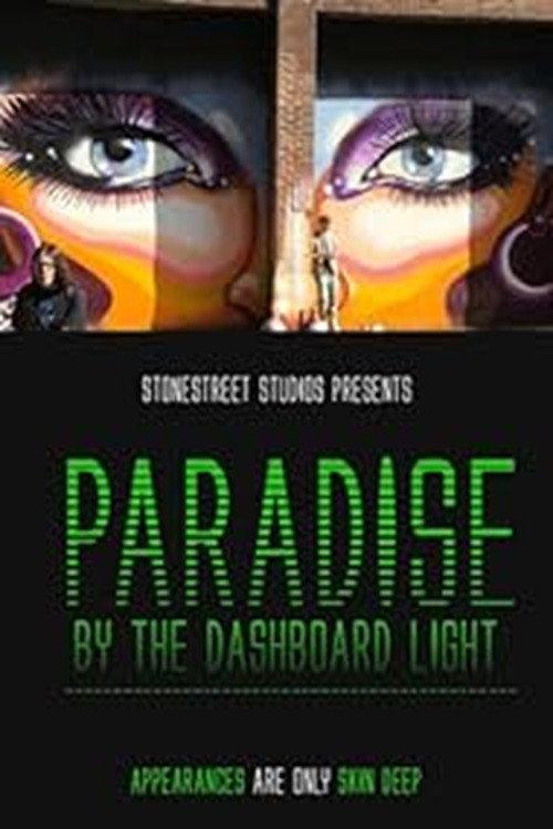 Paradise by the Dashboard Light 2016 official movie poster