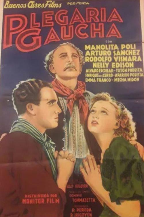 Plegaria gaucha 1938 official movie poster