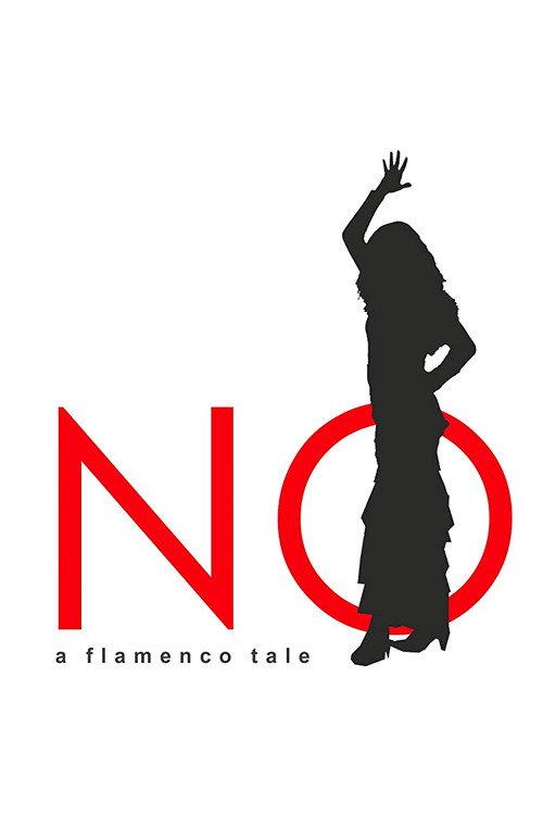 NO, A Flamenco Tale 2016 official movie poster