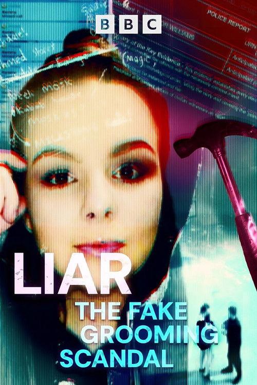 Liar: The Fake Grooming Scandal 2024 official movie poster