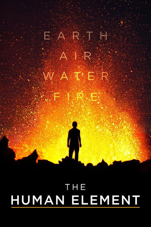 The Human Element 2018 official movie poster