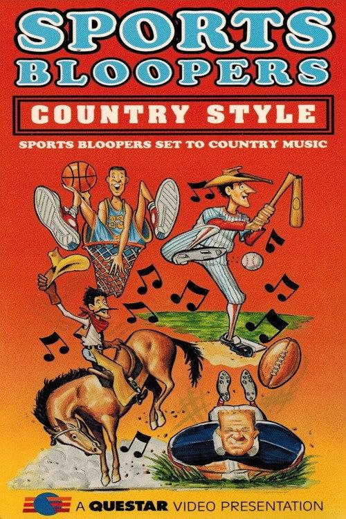 Sports Bloopers Country Style 1996 official movie poster