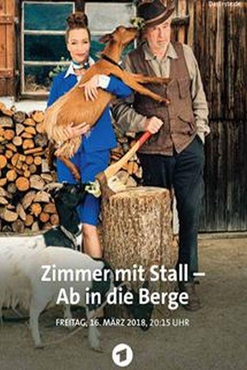 Zimmer mit Stall - Ab in die Berge 2018 official movie poster