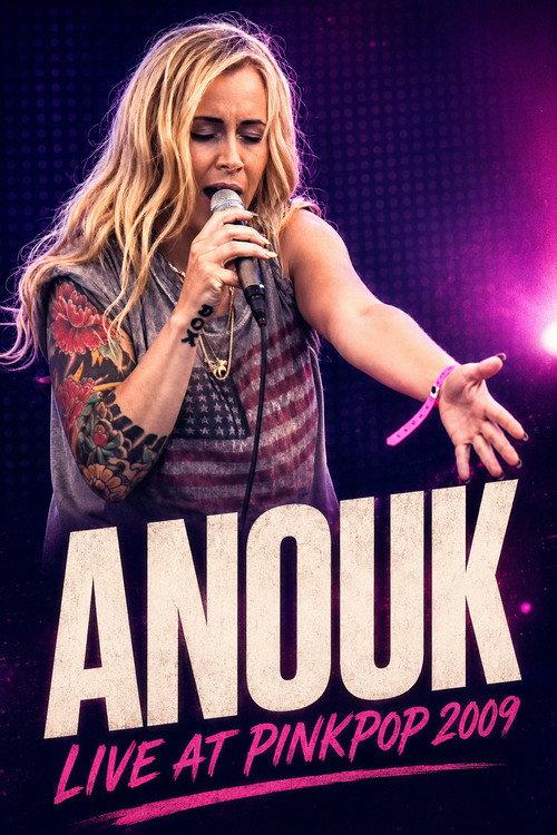 Anouk: Live at Pinkpop 2009 official movie poster