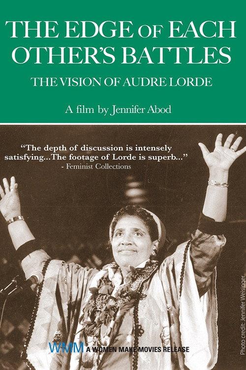 The Edge of Each Other's Battles: The Vision of Audre Lorde 2003 official movie poster