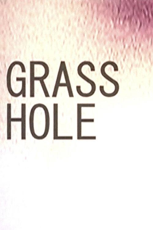Grass Hole 2006 official movie poster